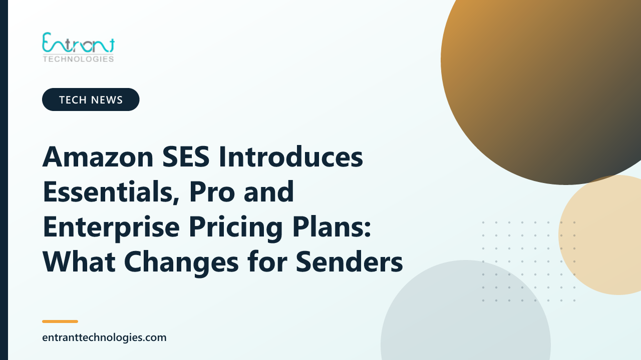 Amazon SES Introduces Essentials, Pro and Enterprise Pricing Plans: What Changes for Senders