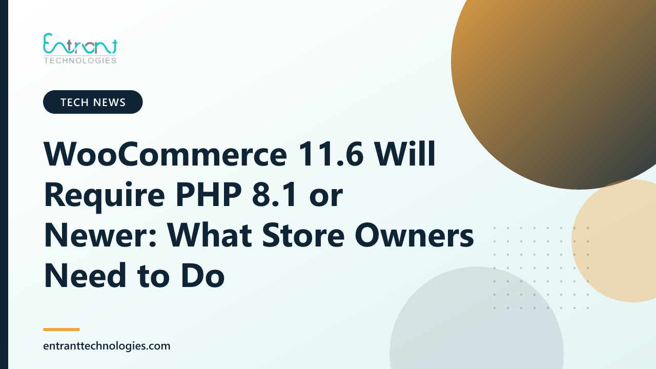 WooCommerce 11.6 Will Require PHP 8.1 or Newer: What Store Owners Need to Do
