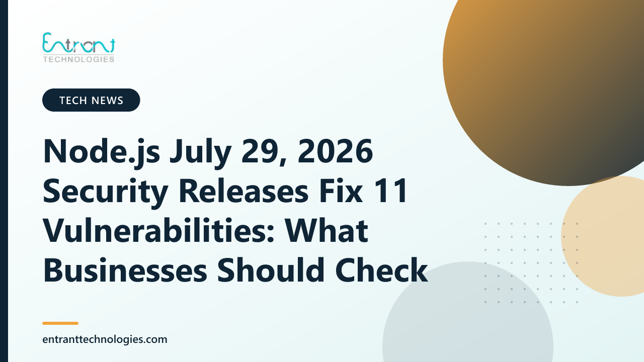 Node.js July 29, 2026 Security Releases Fix 11 Vulnerabilities: What Businesses Should Check