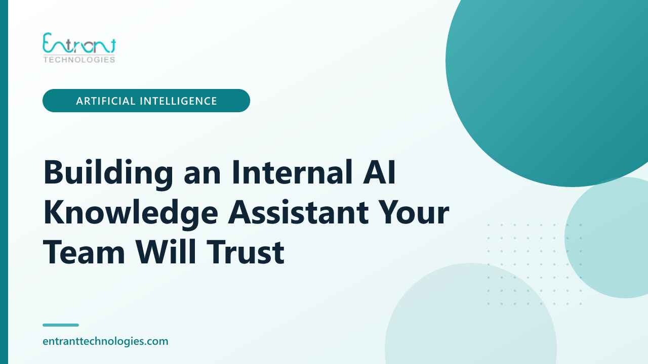Building an Internal AI Knowledge Assistant Your Team Will Trust
