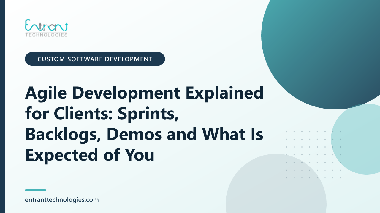 Agile Development Explained for Clients: Sprints, Backlogs, Demos and What Is Expected of You