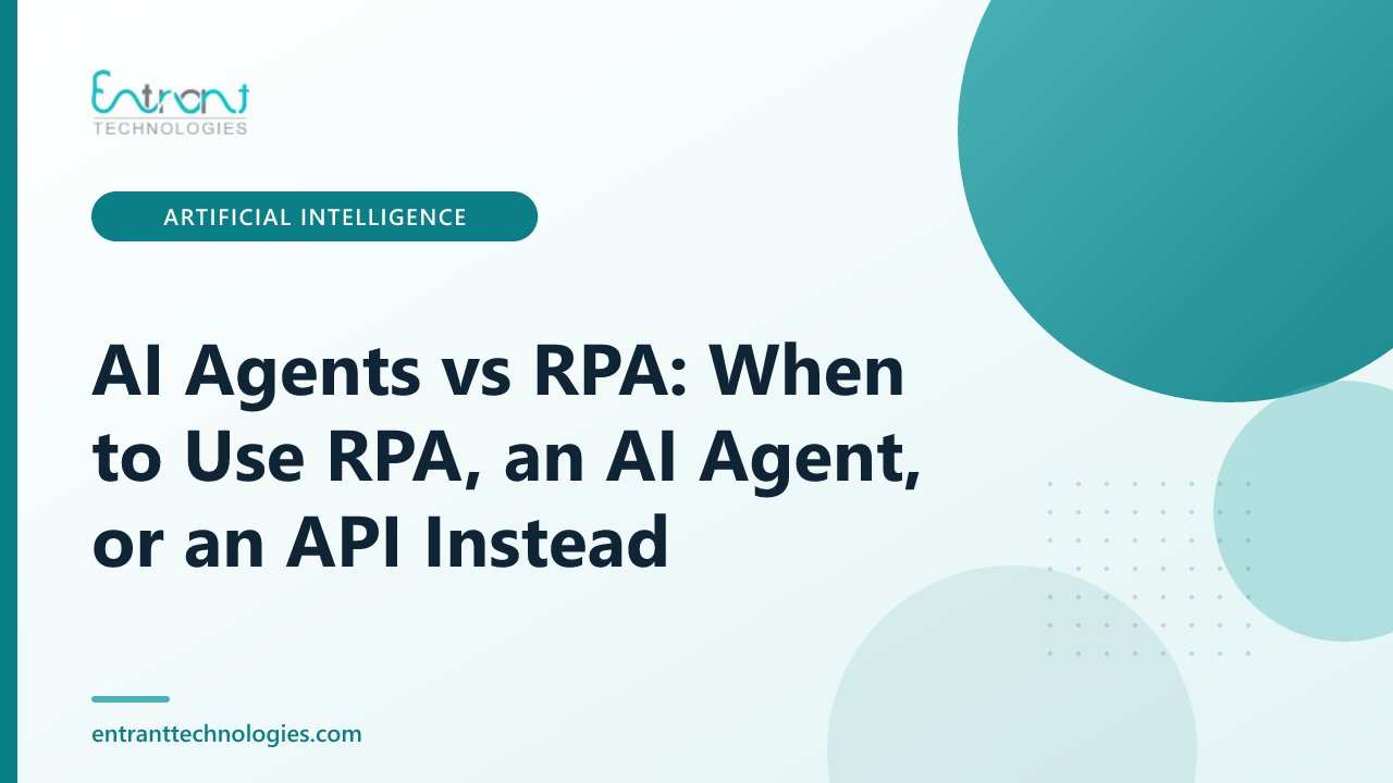 AI Agents vs RPA: When to Use RPA, an AI Agent, or an API Instead