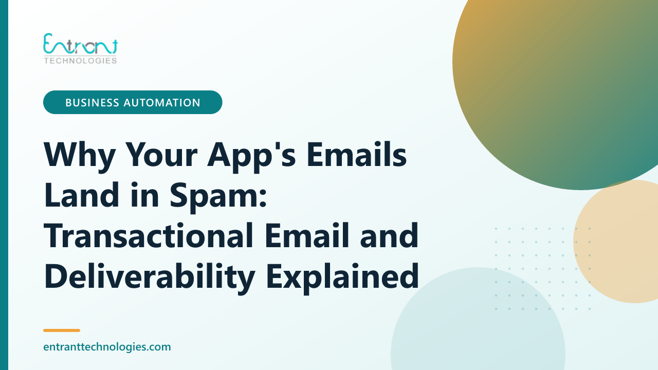 Why Your App's Emails Land in Spam: Transactional Email and Deliverability Explained