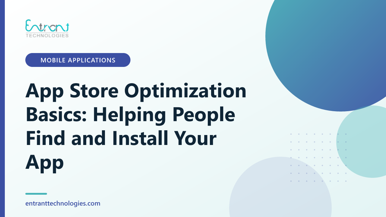 App Store Optimization Basics: Helping People Find and Install Your App