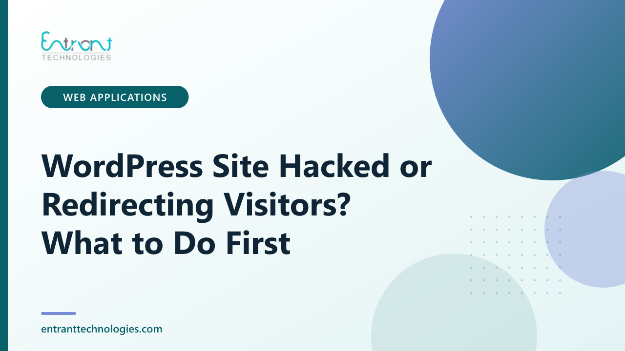WordPress Site Hacked or Redirecting Visitors? What to Do First