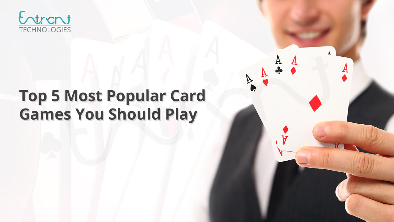 Top 5 Most Popular Card Games You Should Play